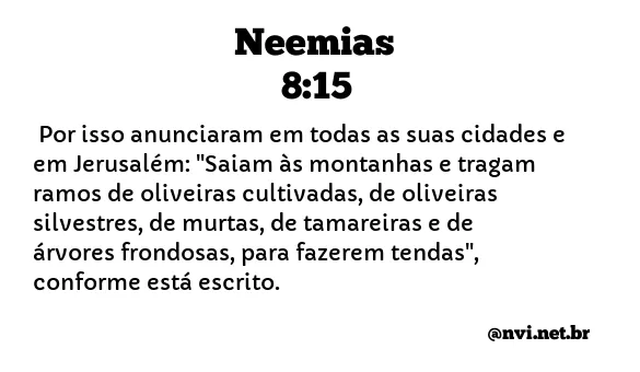 NEEMIAS 8:15 NVI NOVA VERSÃO INTERNACIONAL
