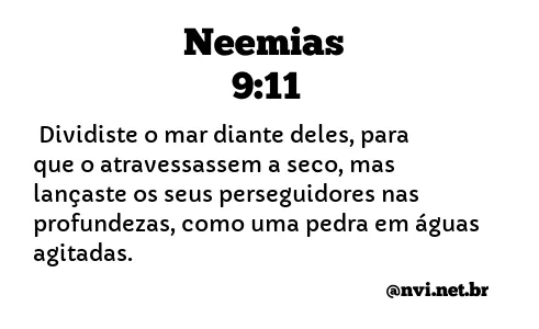 NEEMIAS 9:11 NVI NOVA VERSÃO INTERNACIONAL