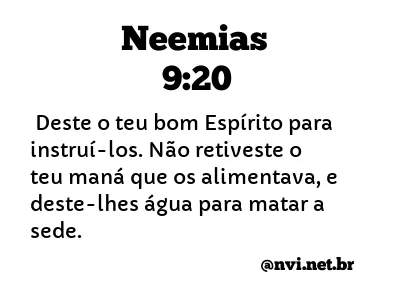 NEEMIAS 9:20 NVI NOVA VERSÃO INTERNACIONAL