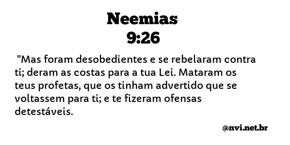 NEEMIAS 9:26 NVI NOVA VERSÃO INTERNACIONAL