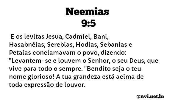 NEEMIAS 9:5 NVI NOVA VERSÃO INTERNACIONAL