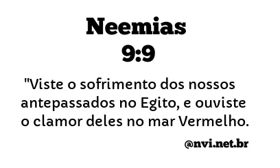 NEEMIAS 9:9 NVI NOVA VERSÃO INTERNACIONAL