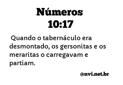 NÚMEROS 10:17 NVI NOVA VERSÃO INTERNACIONAL