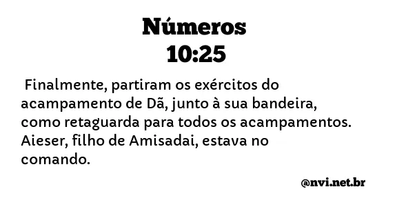 NÚMEROS 10:25 NVI NOVA VERSÃO INTERNACIONAL