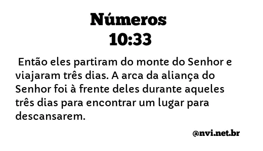 NÚMEROS 10:33 NVI NOVA VERSÃO INTERNACIONAL