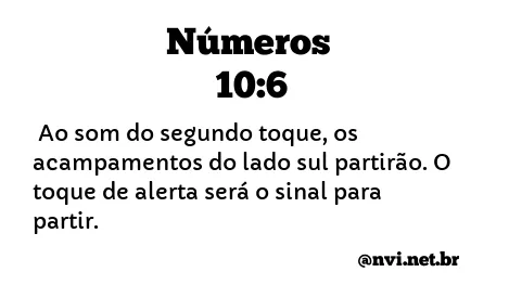 NÚMEROS 10:6 NVI NOVA VERSÃO INTERNACIONAL