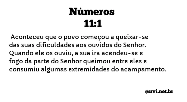 NÚMEROS 11:1 NVI NOVA VERSÃO INTERNACIONAL