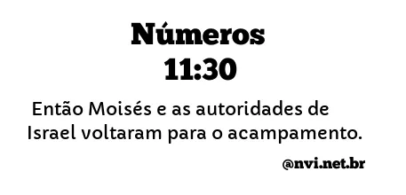 NÚMEROS 11:30 NVI NOVA VERSÃO INTERNACIONAL