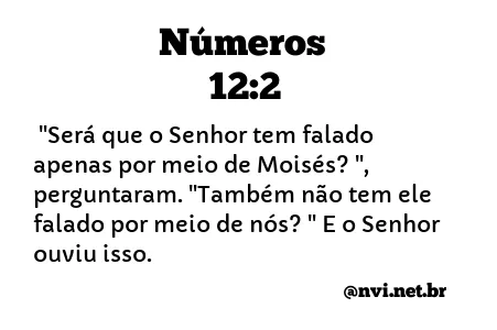 NÚMEROS 12:2 NVI NOVA VERSÃO INTERNACIONAL