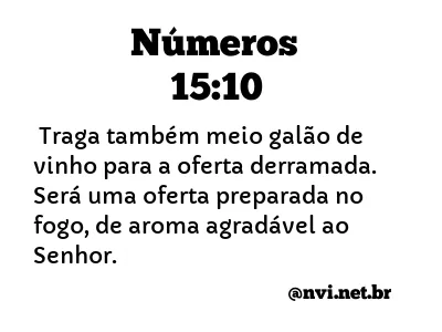 NÚMEROS 15:10 NVI NOVA VERSÃO INTERNACIONAL