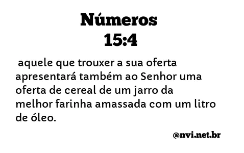 NÚMEROS 15:4 NVI NOVA VERSÃO INTERNACIONAL