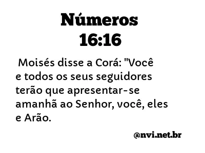 NÚMEROS 16:16 NVI NOVA VERSÃO INTERNACIONAL