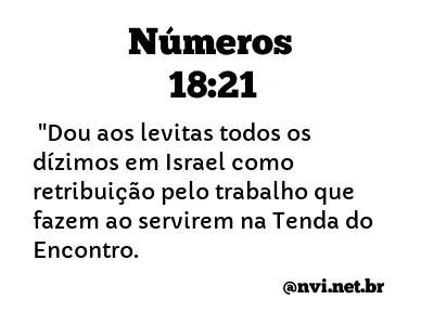 NÚMEROS 18:21 NVI NOVA VERSÃO INTERNACIONAL