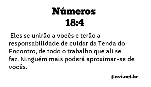 NÚMEROS 18:4 NVI NOVA VERSÃO INTERNACIONAL