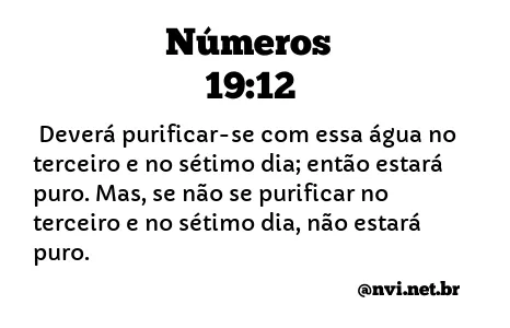 NÚMEROS 19:12 NVI NOVA VERSÃO INTERNACIONAL