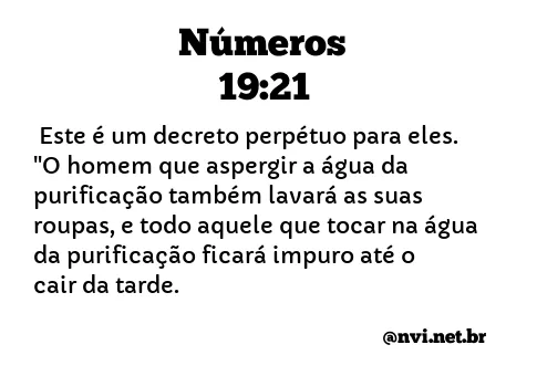 NÚMEROS 19:21 NVI NOVA VERSÃO INTERNACIONAL