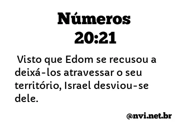 NÚMEROS 20:21 NVI NOVA VERSÃO INTERNACIONAL