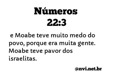 NÚMEROS 22:3 NVI NOVA VERSÃO INTERNACIONAL