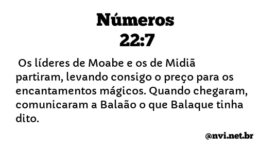 NÚMEROS 22:7 NVI NOVA VERSÃO INTERNACIONAL