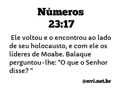 NÚMEROS 23:17 NVI NOVA VERSÃO INTERNACIONAL