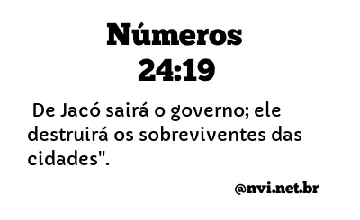 NÚMEROS 24:19 NVI NOVA VERSÃO INTERNACIONAL