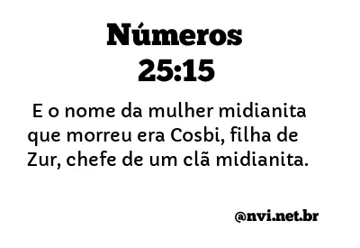 NÚMEROS 25:15 NVI NOVA VERSÃO INTERNACIONAL