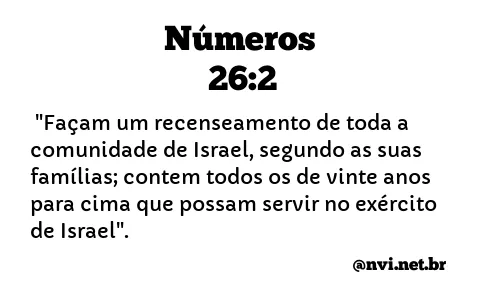 NÚMEROS 26:2 NVI NOVA VERSÃO INTERNACIONAL