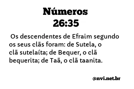 NÚMEROS 26:35 NVI NOVA VERSÃO INTERNACIONAL