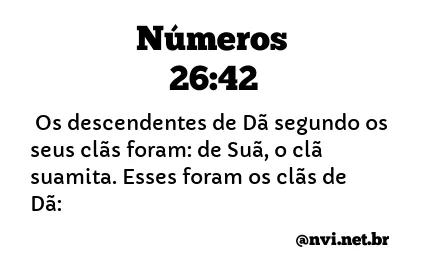 NÚMEROS 26:42 NVI NOVA VERSÃO INTERNACIONAL