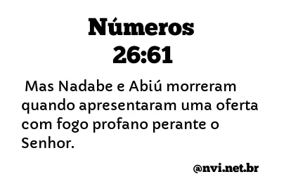 NÚMEROS 26:61 NVI NOVA VERSÃO INTERNACIONAL