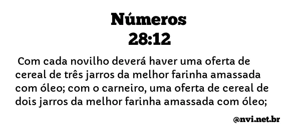 NÚMEROS 28:12 NVI NOVA VERSÃO INTERNACIONAL