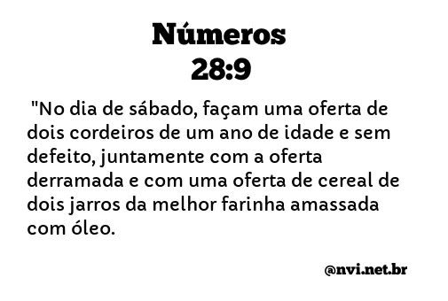 NÚMEROS 28:9 NVI NOVA VERSÃO INTERNACIONAL