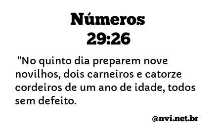 NÚMEROS 29:26 NVI NOVA VERSÃO INTERNACIONAL