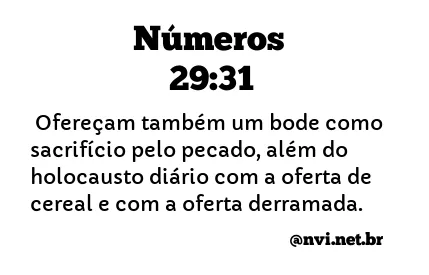 NÚMEROS 29:31 NVI NOVA VERSÃO INTERNACIONAL