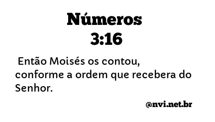 NÚMEROS 3:16 NVI NOVA VERSÃO INTERNACIONAL