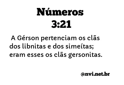 NÚMEROS 3:21 NVI NOVA VERSÃO INTERNACIONAL