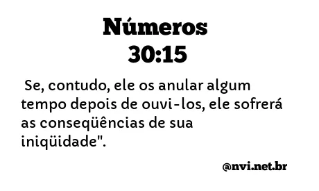 NÚMEROS 30:15 NVI NOVA VERSÃO INTERNACIONAL