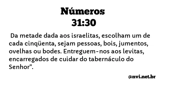 NÚMEROS 31:30 NVI NOVA VERSÃO INTERNACIONAL