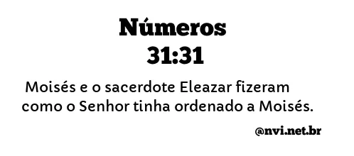 NÚMEROS 31:31 NVI NOVA VERSÃO INTERNACIONAL