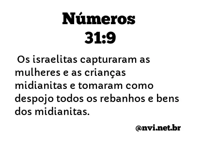 NÚMEROS 31:9 NVI NOVA VERSÃO INTERNACIONAL