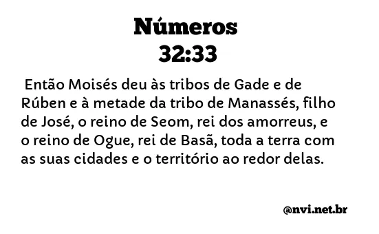 NÚMEROS 32:33 NVI NOVA VERSÃO INTERNACIONAL