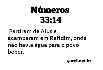 NÚMEROS 33:14 NVI NOVA VERSÃO INTERNACIONAL