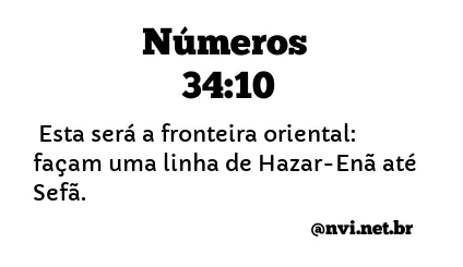 NÚMEROS 34:10 NVI NOVA VERSÃO INTERNACIONAL