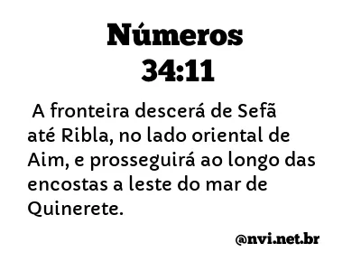 NÚMEROS 34:11 NVI NOVA VERSÃO INTERNACIONAL