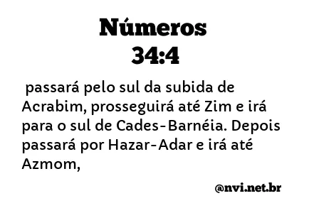 NÚMEROS 34:4 NVI NOVA VERSÃO INTERNACIONAL