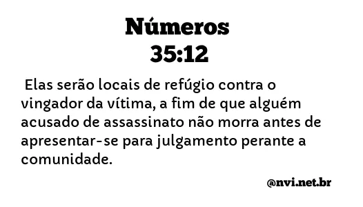 NÚMEROS 35:12 NVI NOVA VERSÃO INTERNACIONAL