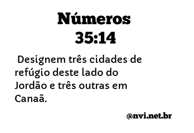 NÚMEROS 35:14 NVI NOVA VERSÃO INTERNACIONAL