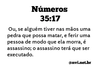 NÚMEROS 35:17 NVI NOVA VERSÃO INTERNACIONAL