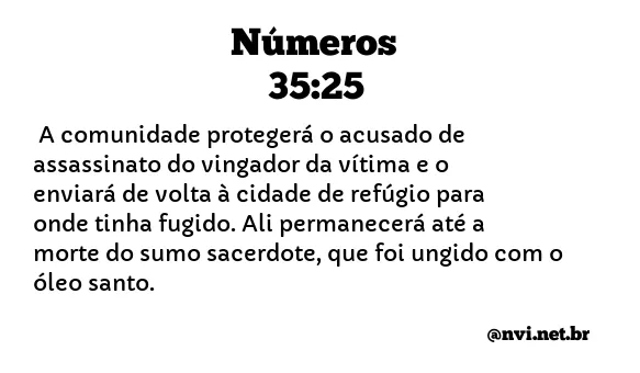 NÚMEROS 35:25 NVI NOVA VERSÃO INTERNACIONAL