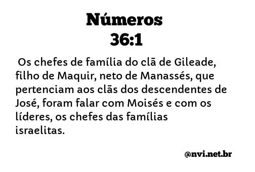 NÚMEROS 36:1 NVI NOVA VERSÃO INTERNACIONAL